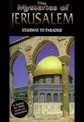Mysteries of Jerusalem - Stairway to Paradise